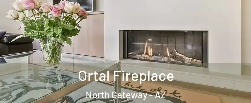 Ortal Fireplace North Gateway - AZ